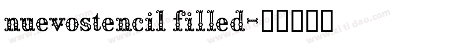 nuevostencil filled字体转换